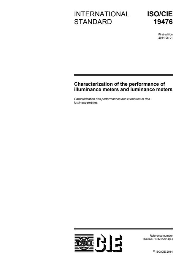 ISO/CIE 19476:2014 - Characterization of the performance of illuminance meters and luminance meters