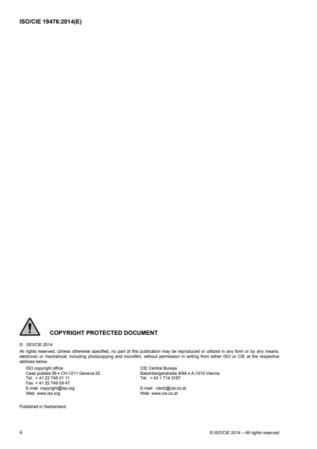 ISO/CIE 19476:2014 ISO/CIE 19476:2014 - Characterization of the performance of illuminance meters and luminance meters - Page 2 preview