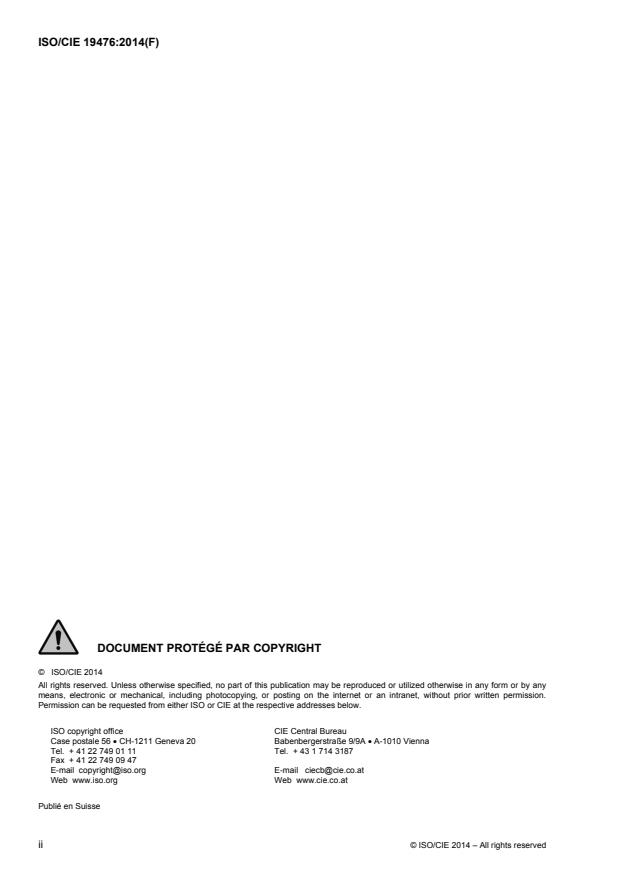 ISO/CIE 19476:2014 ISO/CIE 19476:2014 - Caractérisation des performances des luxmetres et des luminancemetres - Page 2 preview