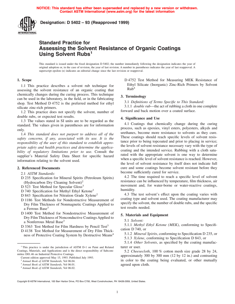 ASTM D5402-93(1999) - Standard Practice for Assessing the Solvent Resistance of Organic Coatings Using Solvent Rubs