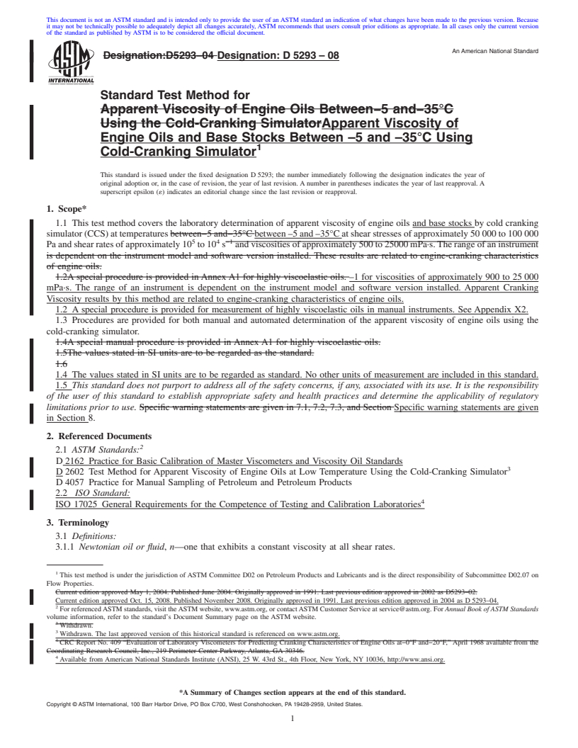 REDLINE ASTM D5293-08 - Standard Test Method for Apparent Viscosity of Engine Oils Between -5 and -35&#176;C Using the Cold-Cranking Simulator