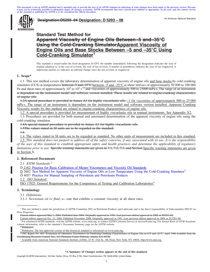 REDLINE ASTM D5293-08 - Standard Test Method for Apparent Viscosity of Engine Oils Between -5 and -35&#176;C Using the Cold-Cranking Simulator