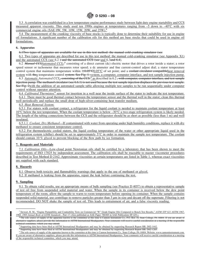 REDLINE ASTM D5293-08 - Standard Test Method for Apparent Viscosity of Engine Oils Between -5 and -35&#176;C Using the Cold-Cranking Simulator