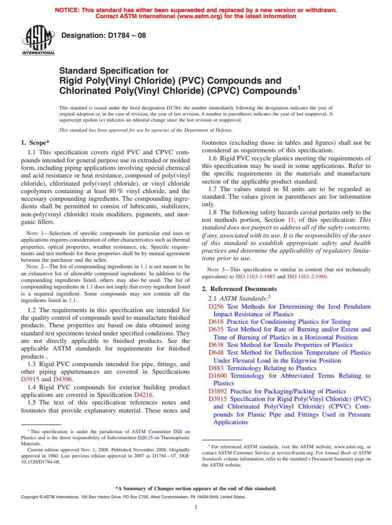 ASTM D1784-08 - Standard Specification for Rigid Poly(Vinyl Chloride) (PVC) Compounds and Chlorinated Poly(Vinyl Chloride) (CPVC) Compounds