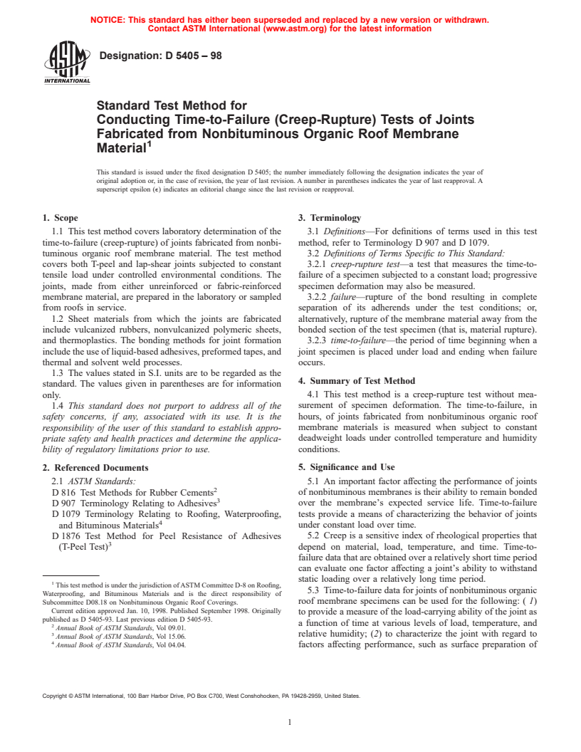 ASTM D5405-98 - Standard Test Method for Conducting Time-to-Failure (Creep-Rupture) Tests of Joints Fabricated from Nonbituminous Organic Roof Membrane Material