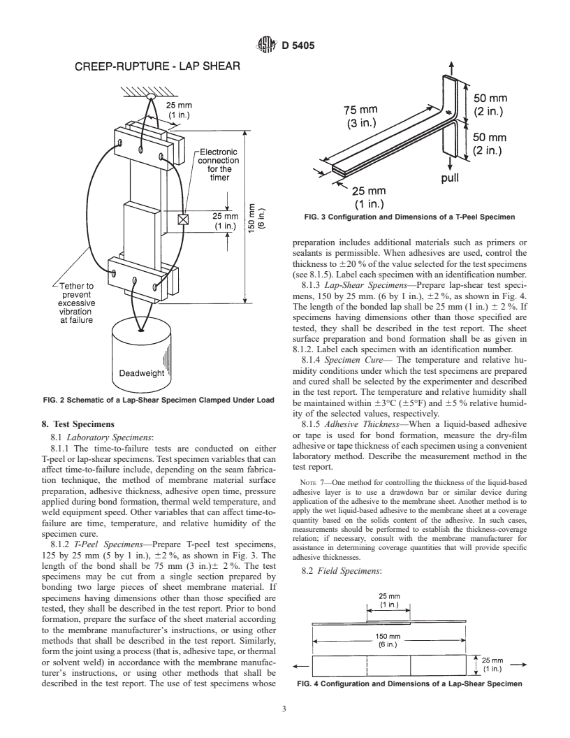 ASTM D5405-98 - Standard Test Method for Conducting Time-to-Failure (Creep-Rupture) Tests of Joints Fabricated from Nonbituminous Organic Roof Membrane Material