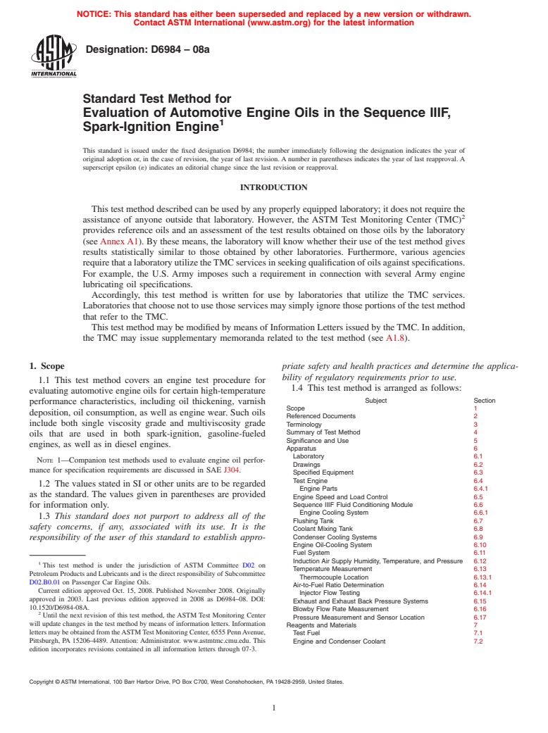 ASTM D6984-08a - Standard Test Method for Evaluation of Automotive Engine Oils in the Sequence IIIF, Spark-Ignition Engine