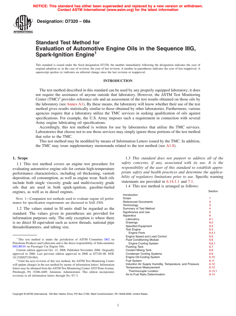 ASTM D7320-08a - Standard Test Method for Evaluation of Automotive Engine Oils in the Sequence IIIG, Spark-Ignition Engine