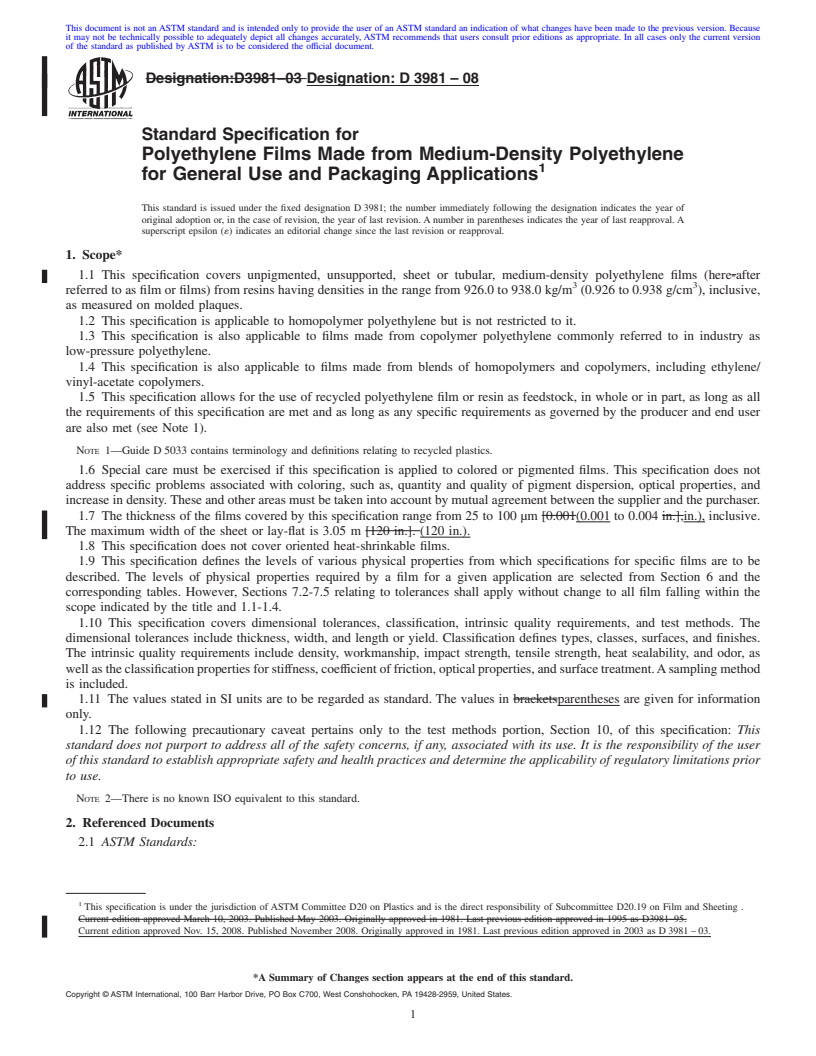 REDLINE ASTM D3981-08 - Standard Specification for Polyethylene Films Made from Medium-Density Polyethylene for General Use and Packaging Applications