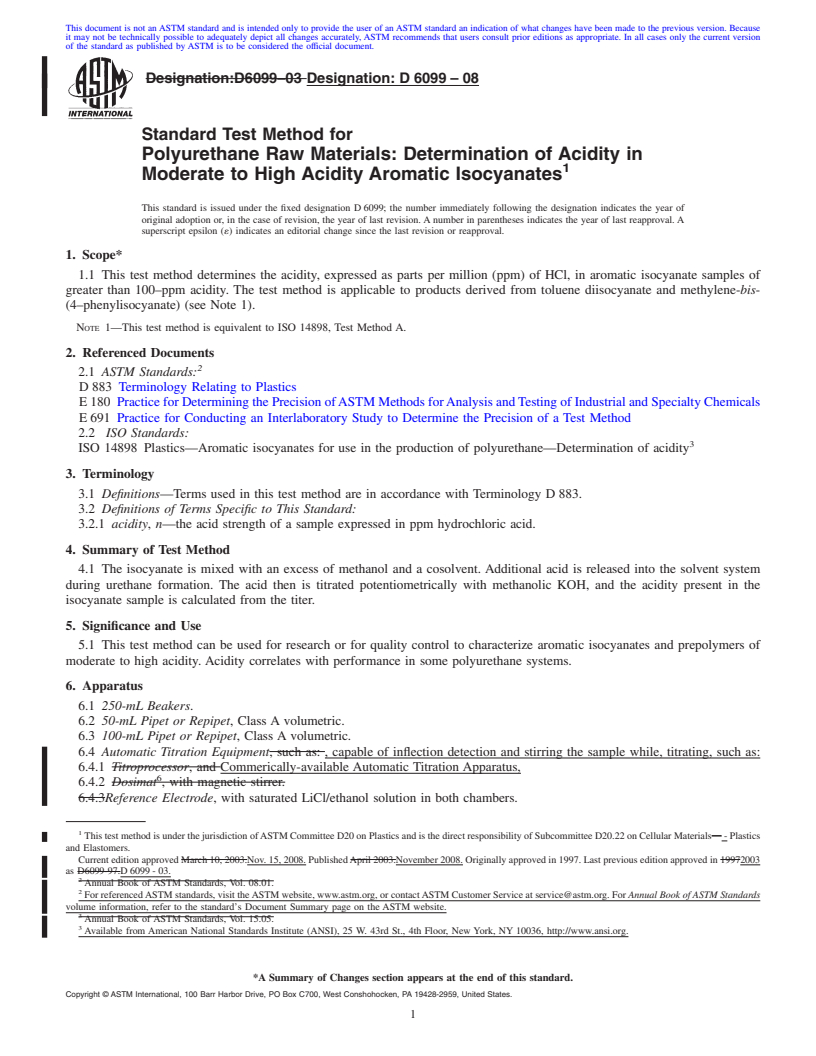 REDLINE ASTM D6099-08 - Standard Test Method for Polyurethane Raw Materials: Determination of Acidity in Moderate to High Acidity Aromatic Isocyanates