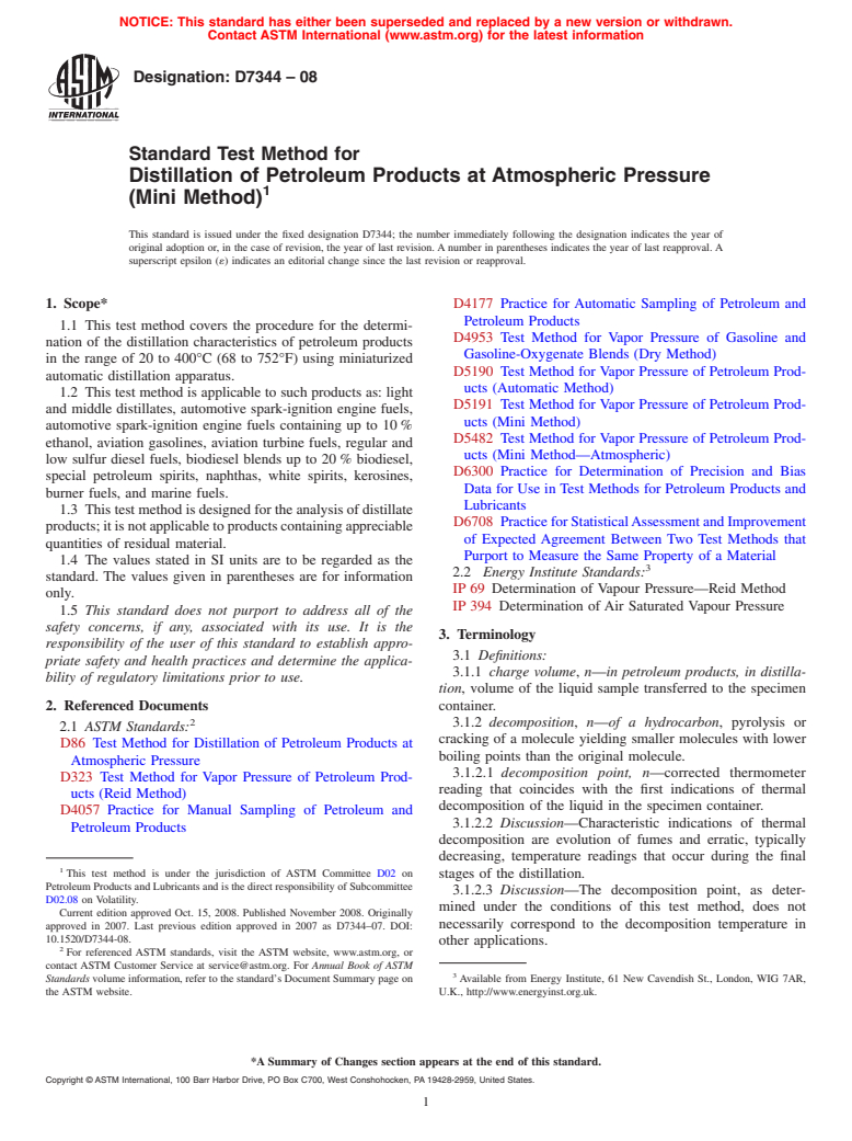 ASTM D7344-08 - Standard Test Method for Distillation of Petroleum Products at Atmospheric Pressure (Mini Method)