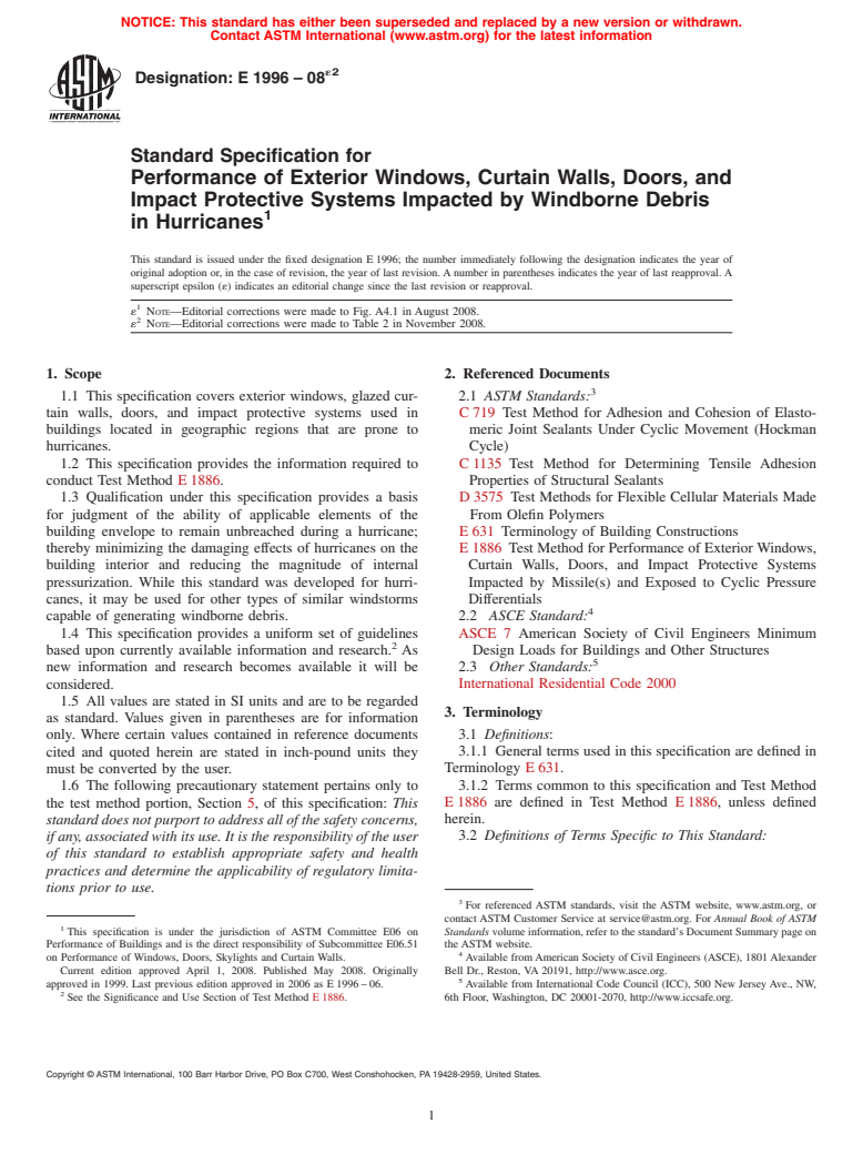 ASTM E1996-08e2 - Standard Specification for Performance of Exterior Windows, Curtain Walls, Doors and Impact Protective  Systems Impacted by Windborne Debris in Hurricanes