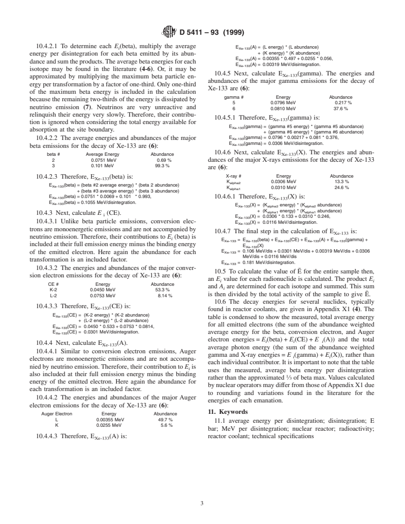 ASTM D5411-93(1999) - Standard Practice for Calculation of Average Energy Per Disintegration (E) for a Mixture of Radionuclides in Reactor Coolant