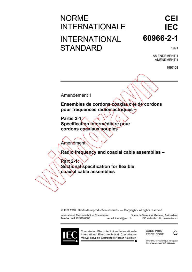 IEC 60966-2-1:1991/AMD1:1997 - Amendment 1 - Radio frequency and coaxial cable assemblies - Part 2-1: Sectional specification for flexible coaxial cable assemblies
Released:8/6/1997
Isbn:2831839572