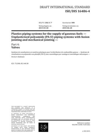 ISO 16486-4:2016 - Plastics piping systems for the supply of gaseous fuels -- Unplasticized polyamide (PA-U) piping systems with fusion jointing and mechanical jointing