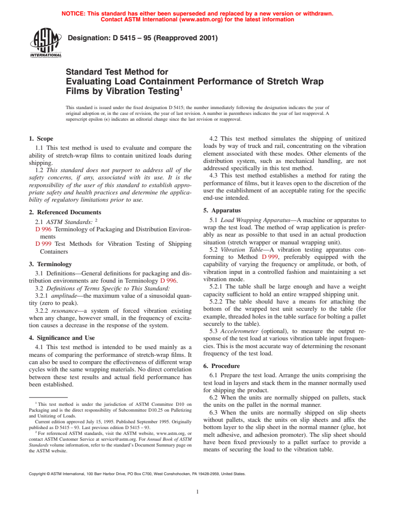 ASTM D5415-95(2001) - Standard Test Method for Evaluating Load Containment Performance of Stretch Wrap Films by Vibration Testing