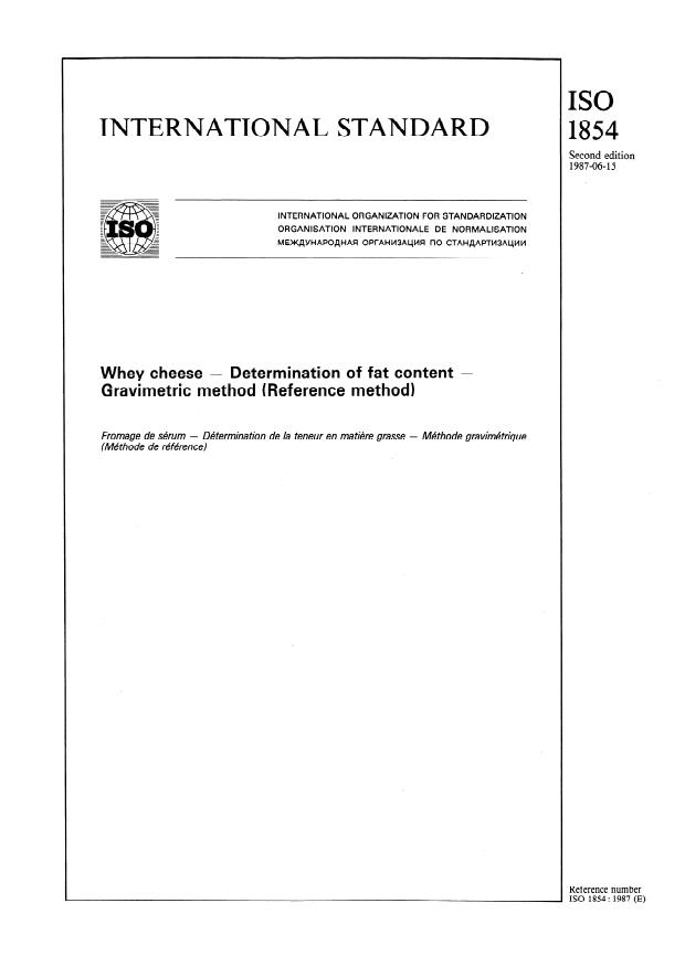 ISO 1854:1987 - Whey cheese -- Determination of fat content -- Gravimetric method (Reference method)