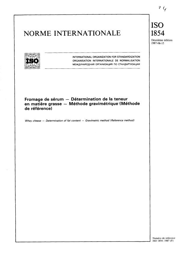 ISO 1854:1987 - Fromage de sérum -- Détermination de la teneur en matiere grasse -- Méthode gravimétrique (Méthode de référence)