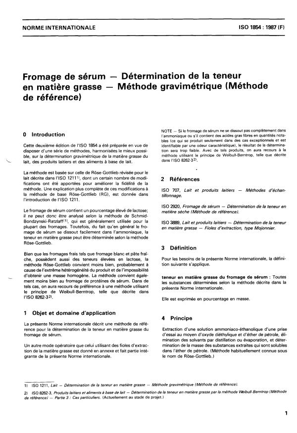 ISO 1854:1987 - Fromage de sérum -- Détermination de la teneur en matiere grasse -- Méthode gravimétrique (Méthode de référence)