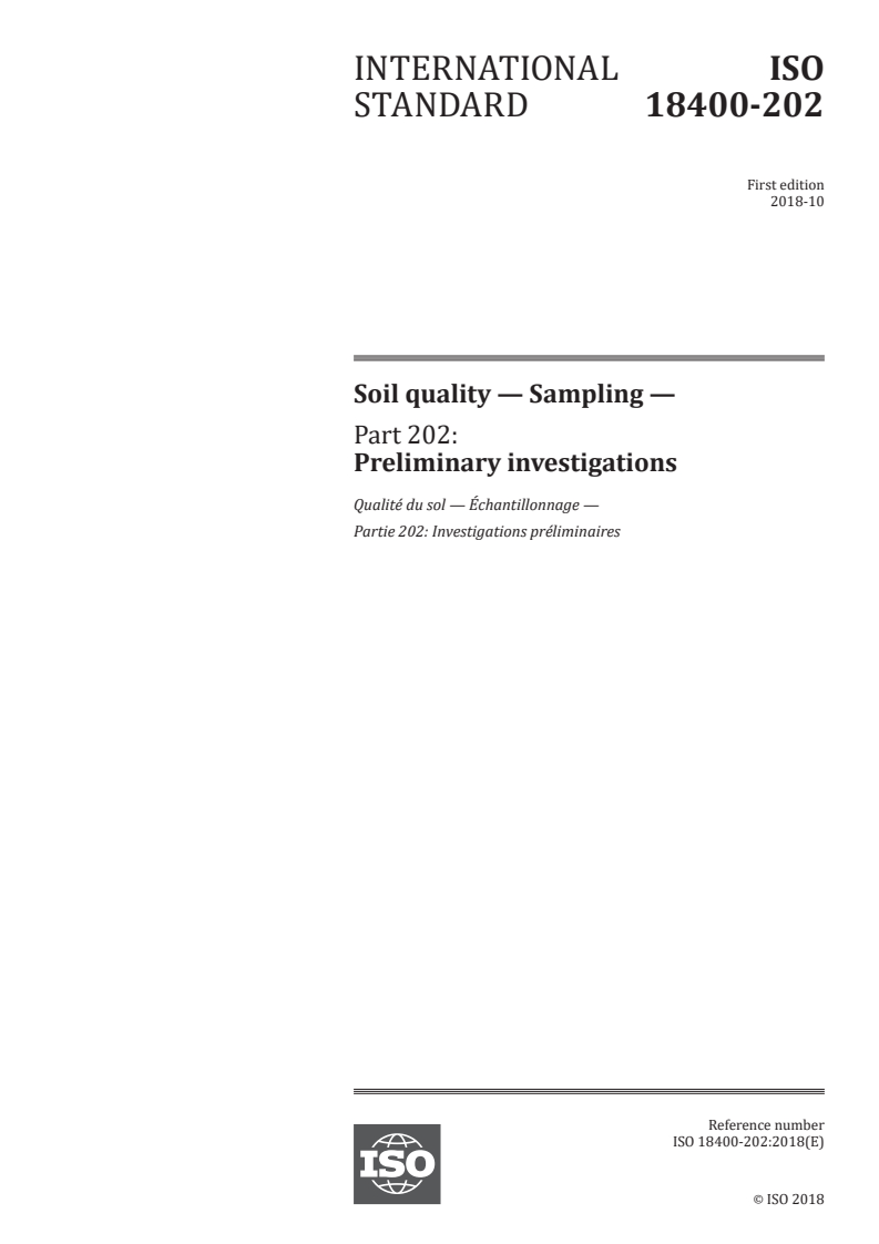 ISO 18400-202:2018 - Soil quality — Sampling — Part 202: Preliminary investigations
Released:10/15/2018