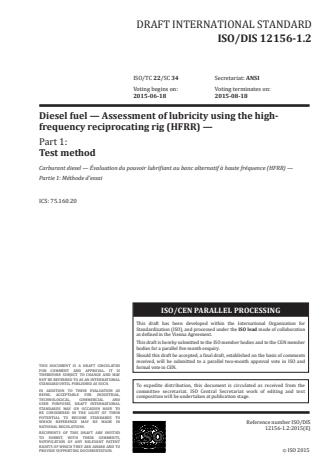 ISO 12156-1:2016 - Diesel fuel -- Assessment of lubricity using the high-frequency reciprocating rig (HFRR)