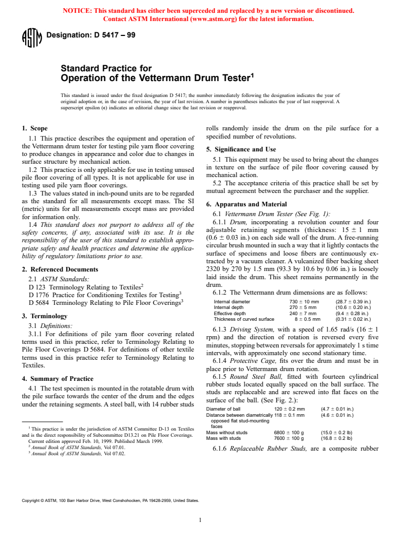 ASTM D5417-99 - Standard Practice for Operation of the Vettermann Drum Tester