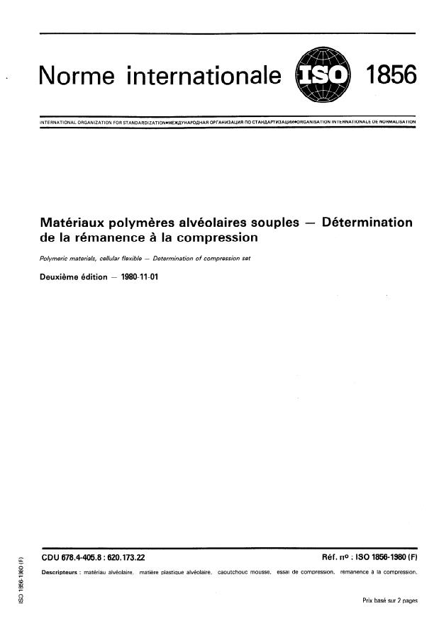 ISO 1856:1980 - Matériaux polymeres alvéolaires souples -- Détermination de la rémanence a la compression