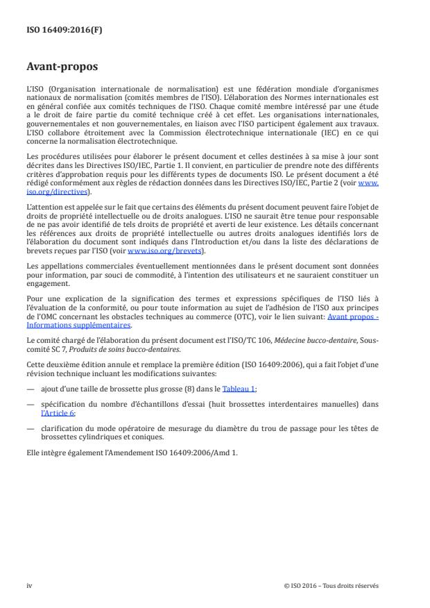 ISO 16409:2016 ISO 16409:2016 - Médecine bucco-dentaire -- Produits de soins bucco-dentaires -- Brosses interdentaires manuelles - Page 4 preview