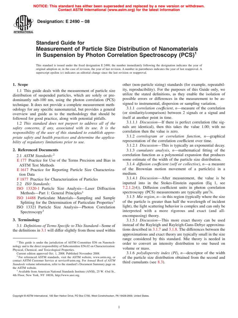 ASTM E2490-08 - Standard Guide for Measurement of Particle Size Distribution of Nanomaterials in Suspension by Photon Correlation Spectroscopy (PCS)