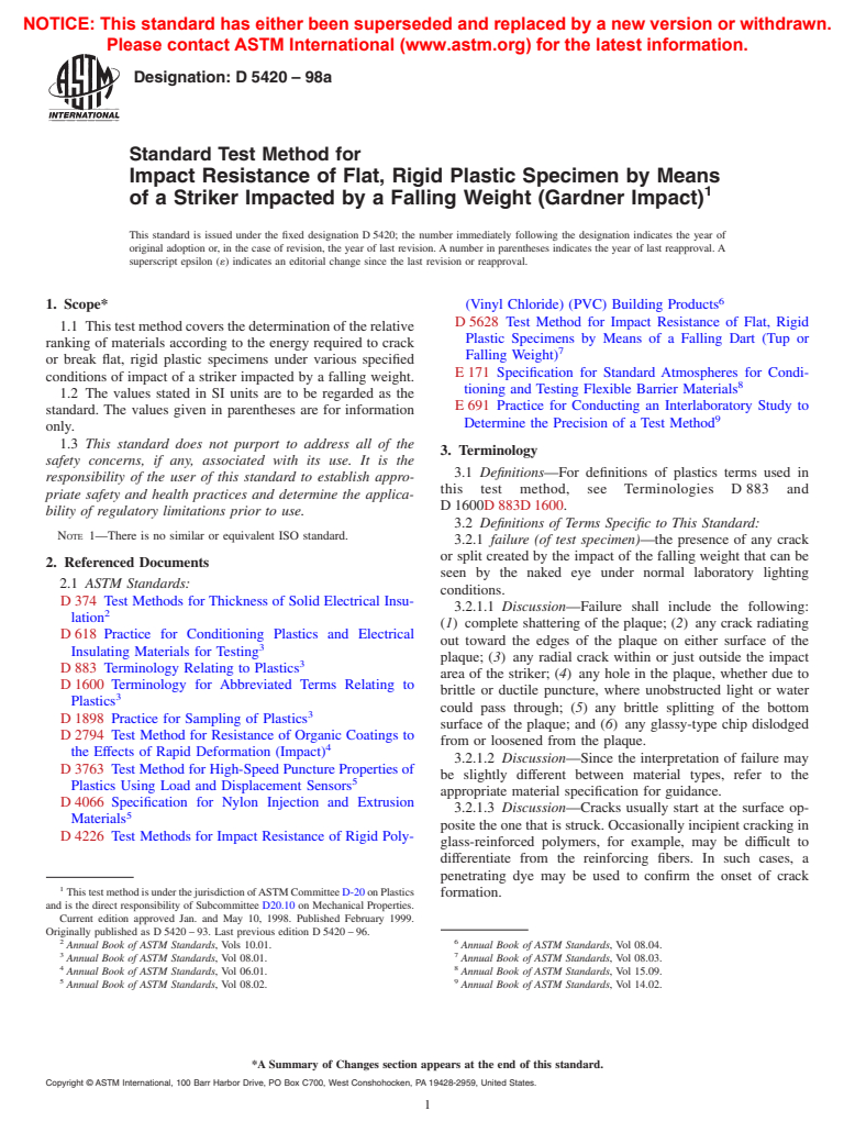 ASTM D5420-98a - Standard Test Method for Impact Resistance of Flat, Rigid Plastic Specimen by Means of a Striker Impacted by a Falling Weight (Gardner Impact)