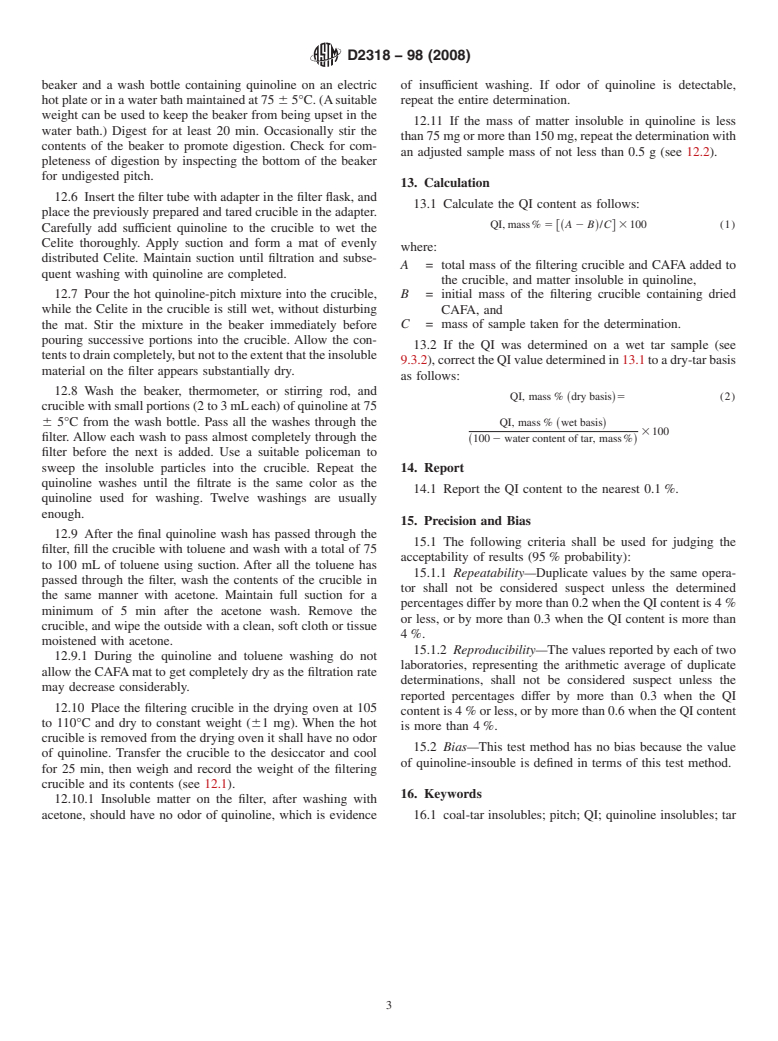 ASTM D2318-98(2008) - Standard Test Method for Quinoline-Insoluble (QI) Content of Tar and Pitch