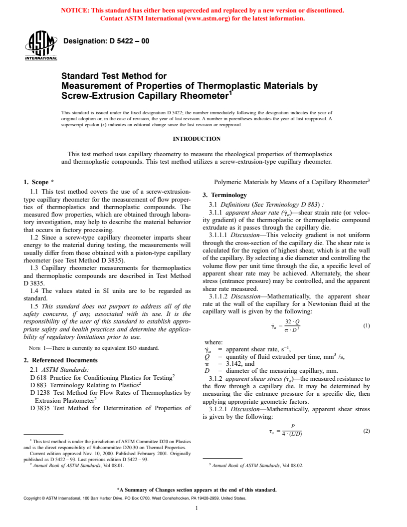 ASTM D5422-00 - Standard Test Method for Measurement of Properties of Thermoplastic Materials by Screw-Extrusion Capillary Rheometer