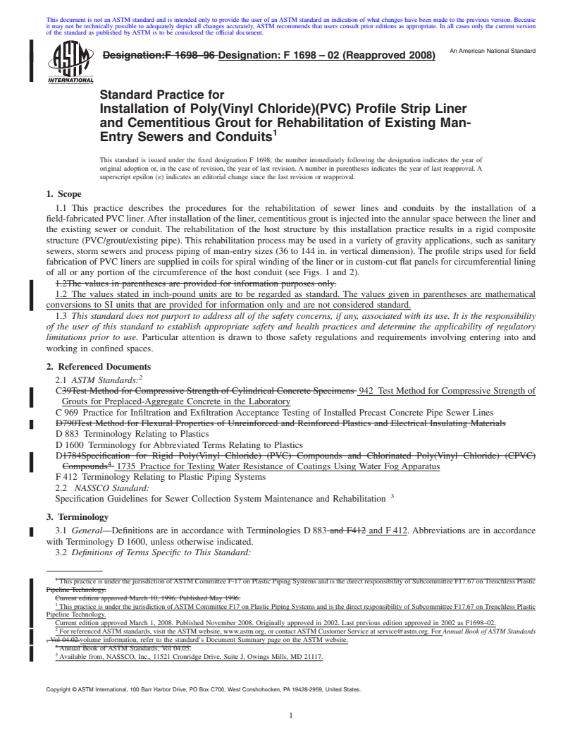 REDLINE ASTM F1698-02(2008) - Standard Practice for Installation of Poly(Vinyl Chloride)(PVC) Profile Strip Liner and Cementitious Grout for Rehabilitation of Existing Man-Entry Sewers and Conduits