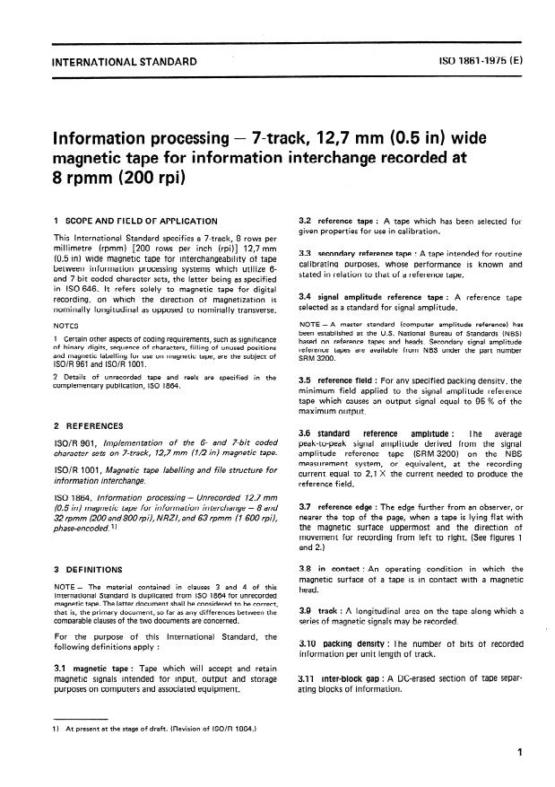 ISO 1861:1975 - Information processing -- 7- track, 12,7 mm (0.5 in) wide magnetic tape for information interchange recorded at 8 rpmm (200 rpi)