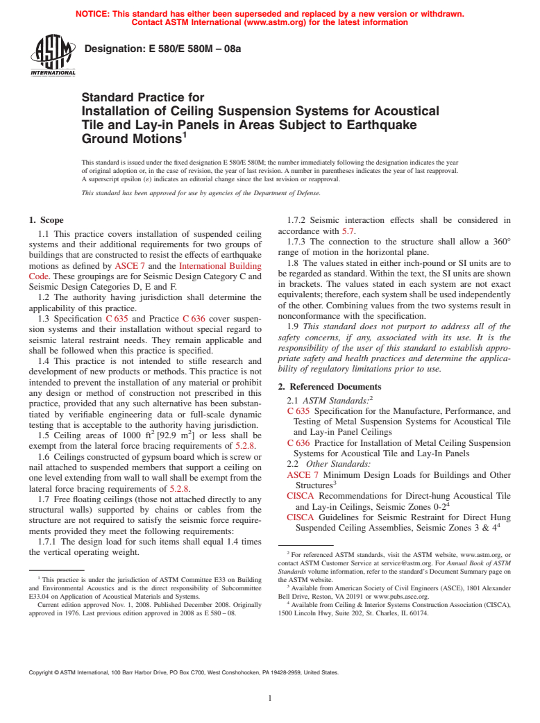 ASTM E580/E580M-08a - Standard Practice for  Installation of Ceiling Suspension Systems for Acoustical Tile and Lay-in Panels in Areas Subject to Earthquake Ground Motions