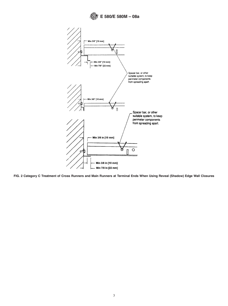 ASTM E580/E580M-08a - Standard Practice for  Installation of Ceiling Suspension Systems for Acoustical Tile and Lay-in Panels in Areas Subject to Earthquake Ground Motions