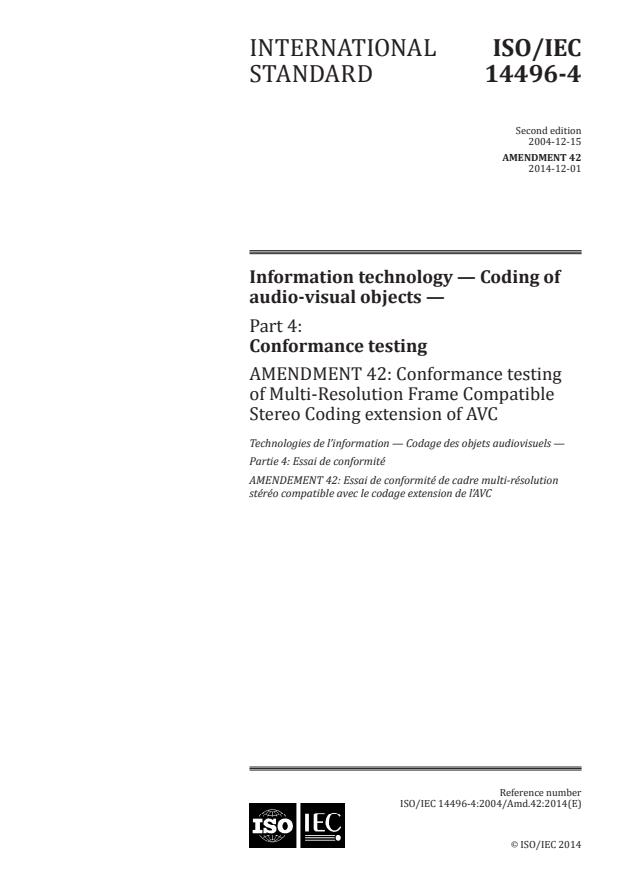 ISO/IEC 14496-4:2004/Amd 42:2014 - Conformance testing of Multi-Resolution Frame Compatible Stereo Coding extension of AVC