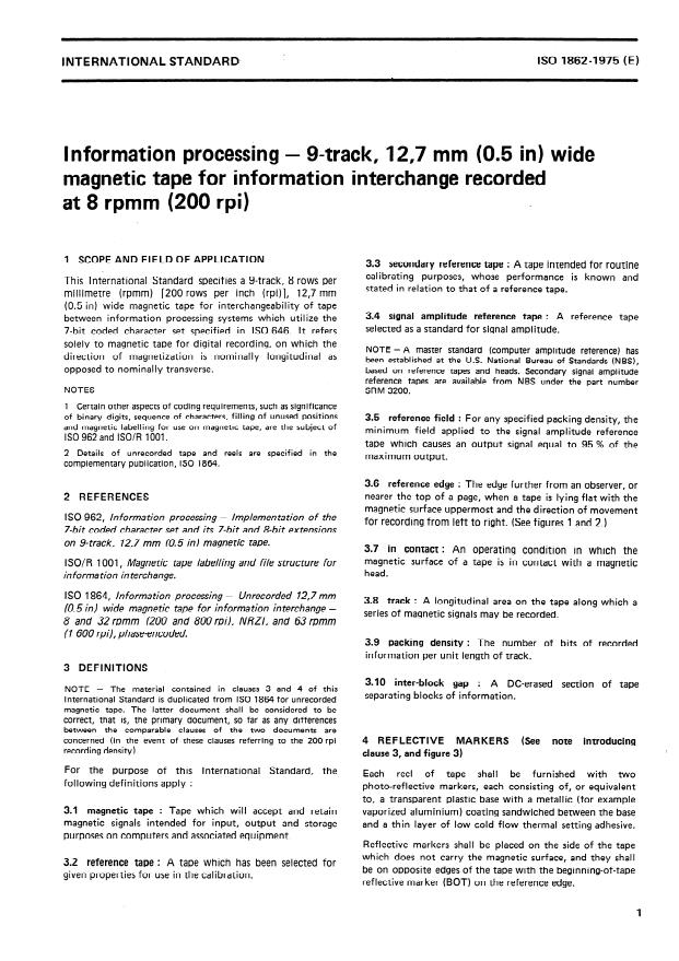 ISO 1862:1975 - Information processing -- 9- track, 12,7 mm (0.5 in) wide magnetic tape for information interchange recorded at 8 rpmm (200 rpi)