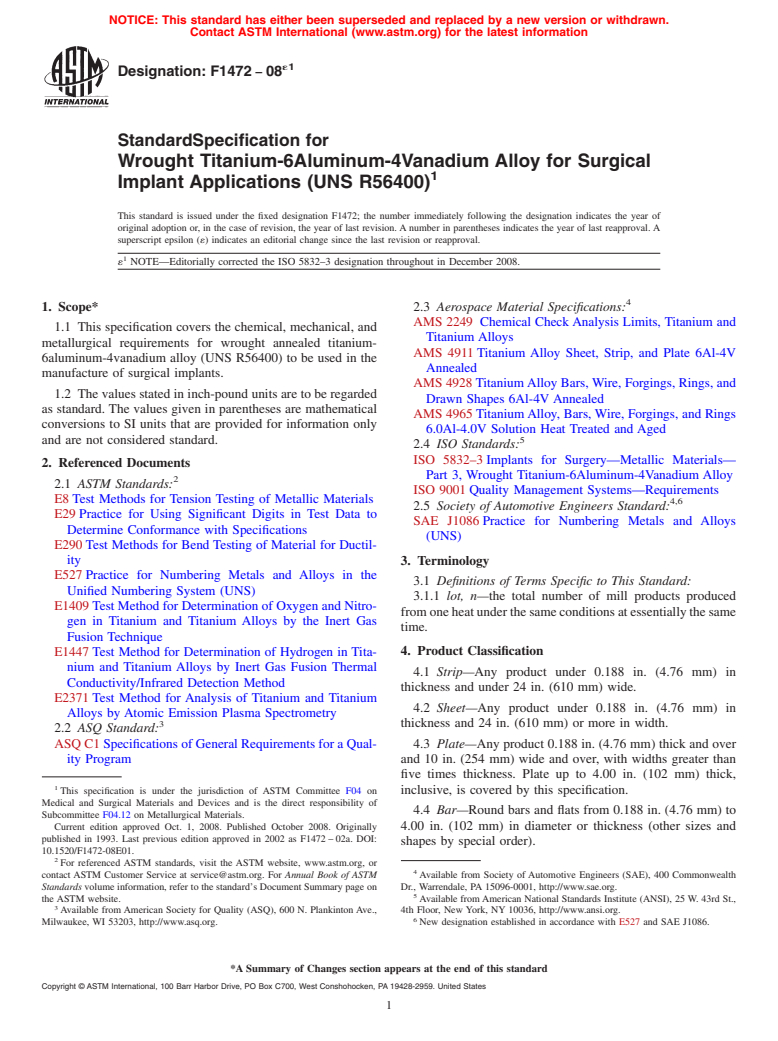 ASTM F1472-08e1 - Standard Specification for Wrought Titanium-6Aluminum-4Vanadium Alloy for Surgical Implant Applications (UNS R56400)