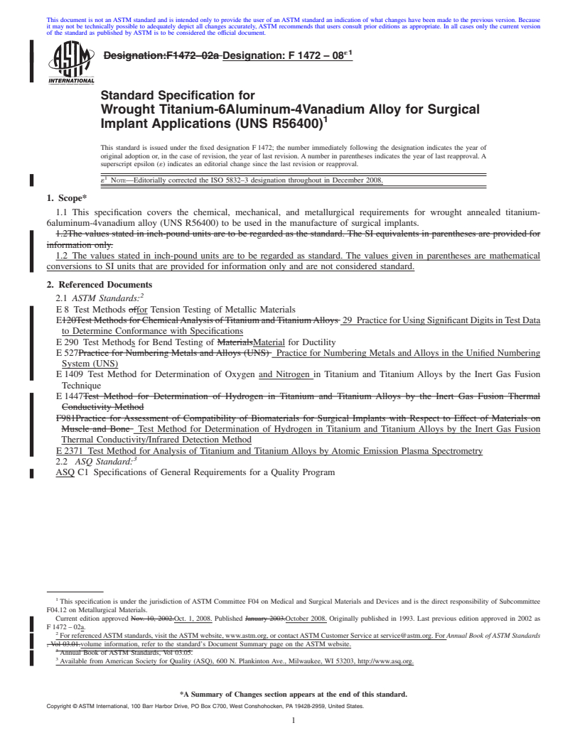 REDLINE ASTM F1472-08e1 - Standard Specification for Wrought Titanium-6Aluminum-4Vanadium Alloy for Surgical Implant Applications (UNS R56400)