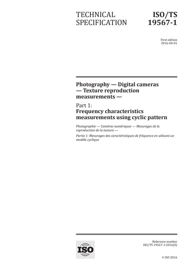 ISO/TS 19567-1:2016 - Photography -- Digital cameras -- Texture reproduction measurements