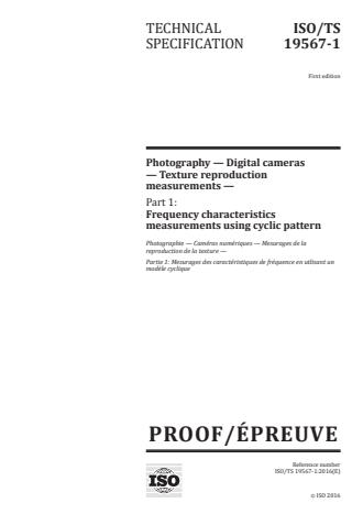 ISO/TS 19567-1:2016 - Photography -- Digital cameras -- Texture reproduction measurements