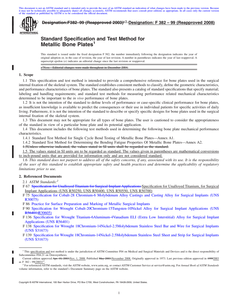 REDLINE ASTM F382-99(2008) - Standard Specification and Test Method for Metallic Bone Plates