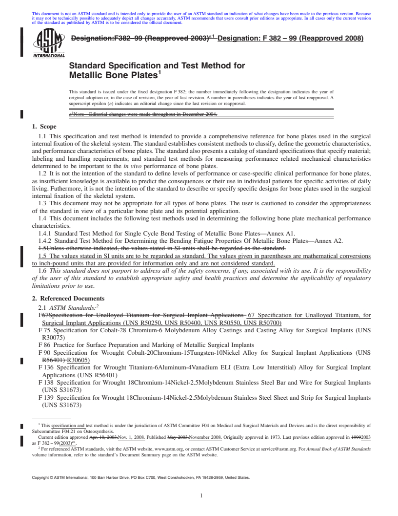 REDLINE ASTM F382-99(2008) - Standard Specification and Test Method for Metallic Bone Plates