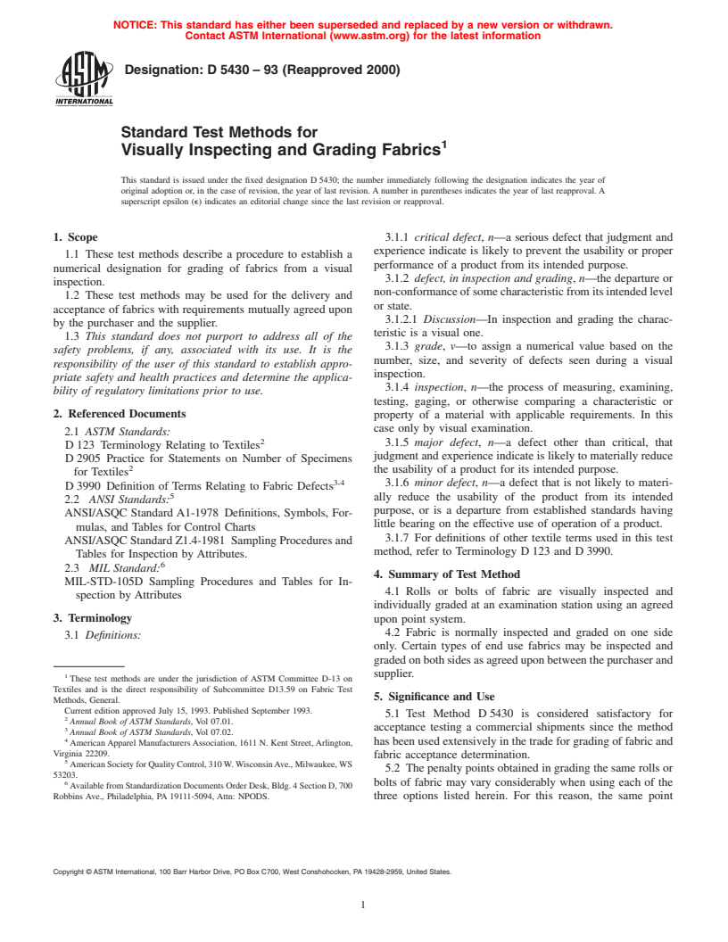 ASTM D5430-93(2000) - Standard Test Methods for Visually Inspecting and Grading Fabrics