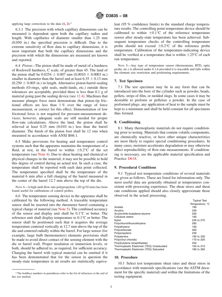 ASTM D3835-08 - Standard Test Method for Determination of Properties of Polymeric Materials by Means of a Capillary Rheometer