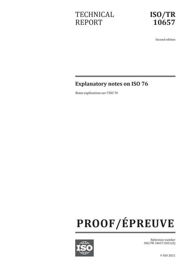 ISO/PRF TR 10657:Version 28-avg-2021 - Explanatory notes on ISO 76