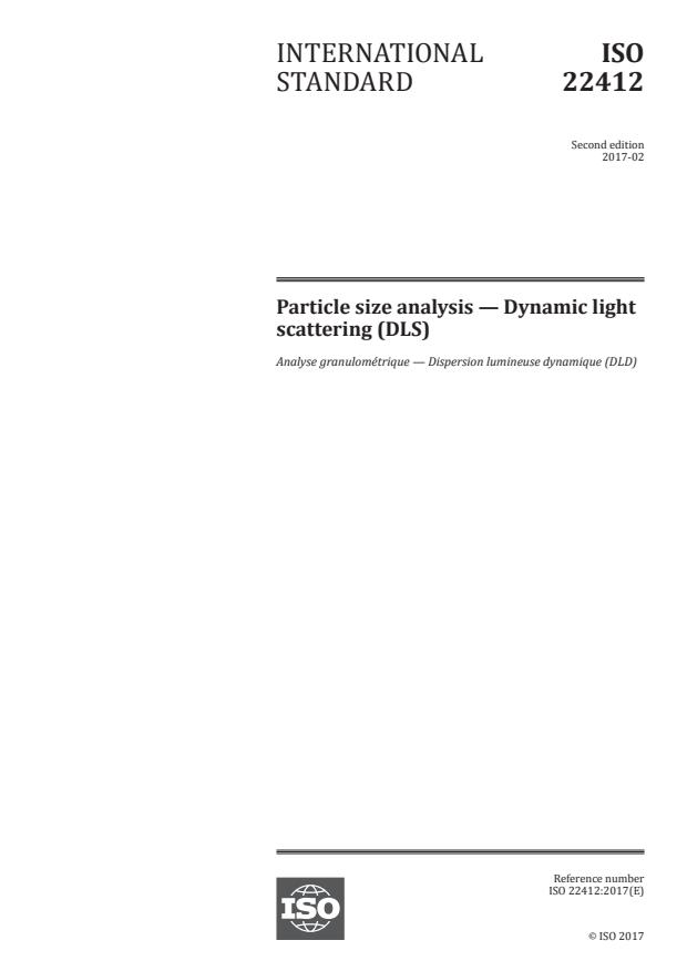 ISO 22412:2017 - Particle size analysis -- Dynamic light scattering (DLS)