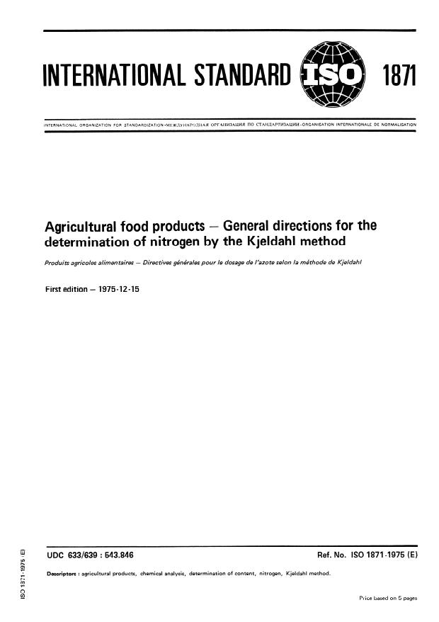 ISO 1871:1975 - Agricultural food products -- General directions for the determination of nitrogen by the Kjeldahl method
