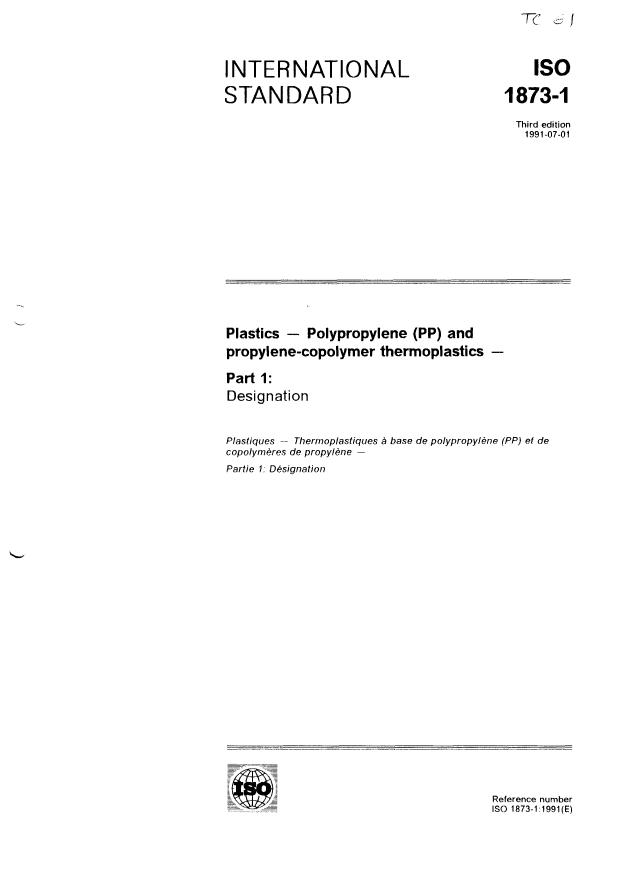ISO 1873-1:1991 - Plastics -- Polypropylene (PP) and propylene-copolymer thermoplastics